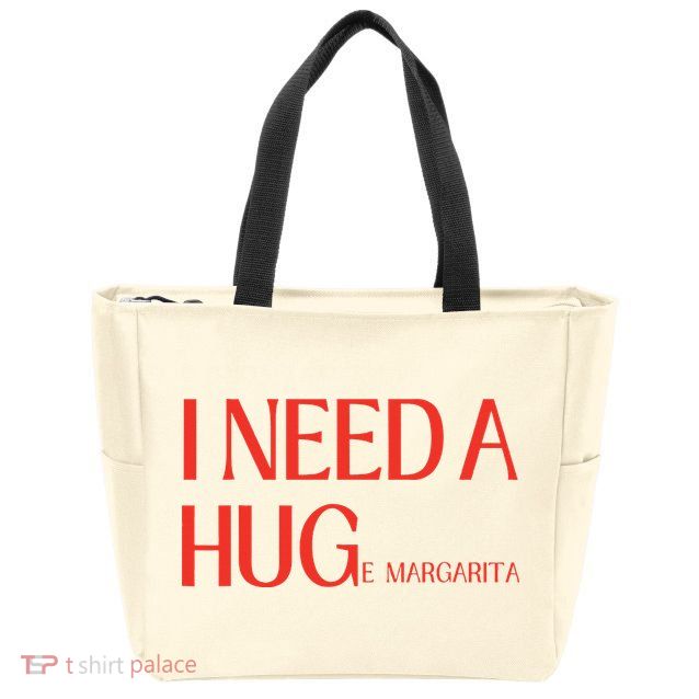 I Need Huge Margarita Zip Tote Bag