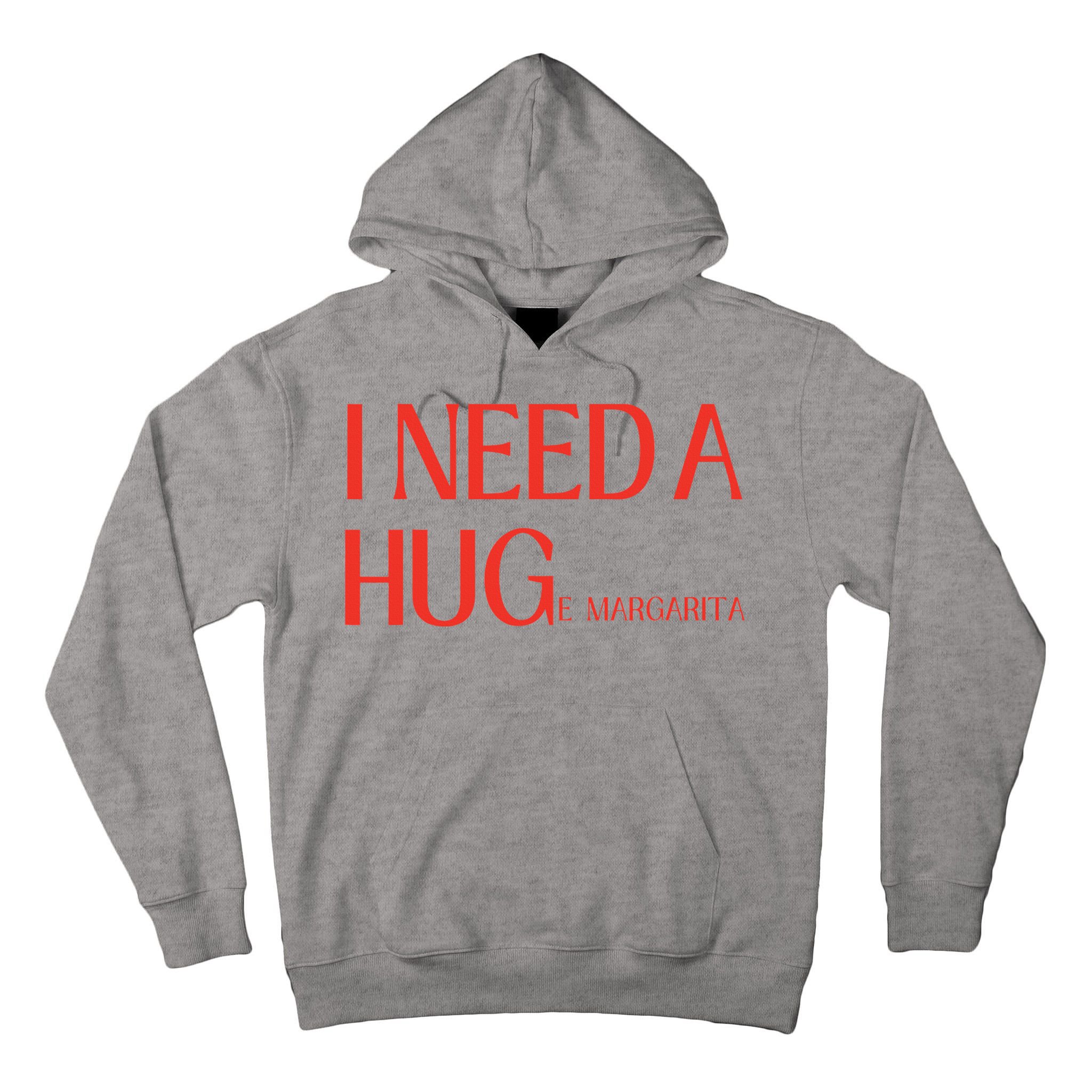 I Need Huge Margarita Tall Hoodie