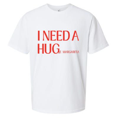 I Need Huge Margarita Sueded Cloud Jersey T-Shirt