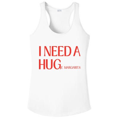 I Need Huge Margarita Ladies PosiCharge Competitor Racerback Tank