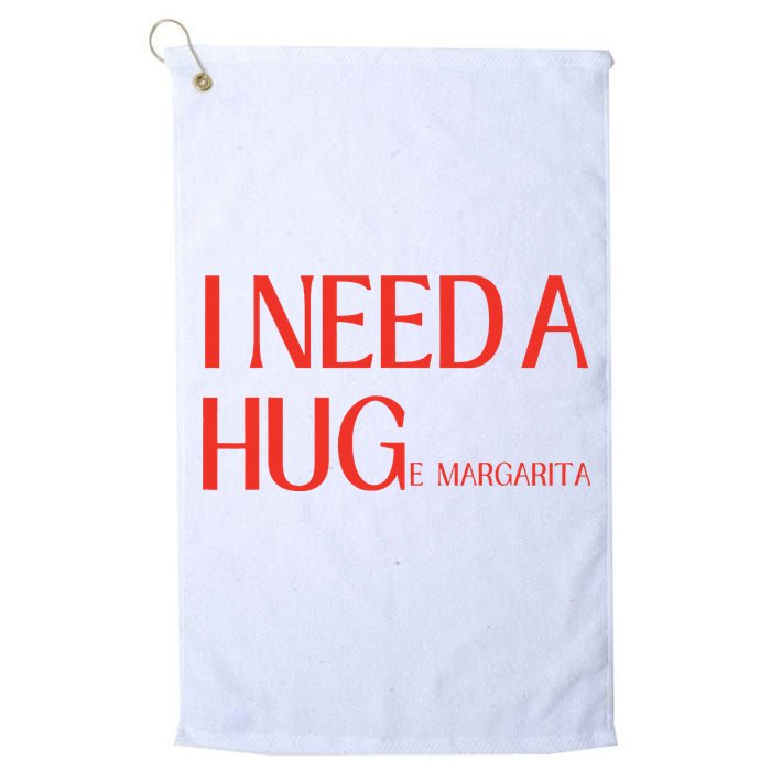 I Need Huge Margarita Golf Towel