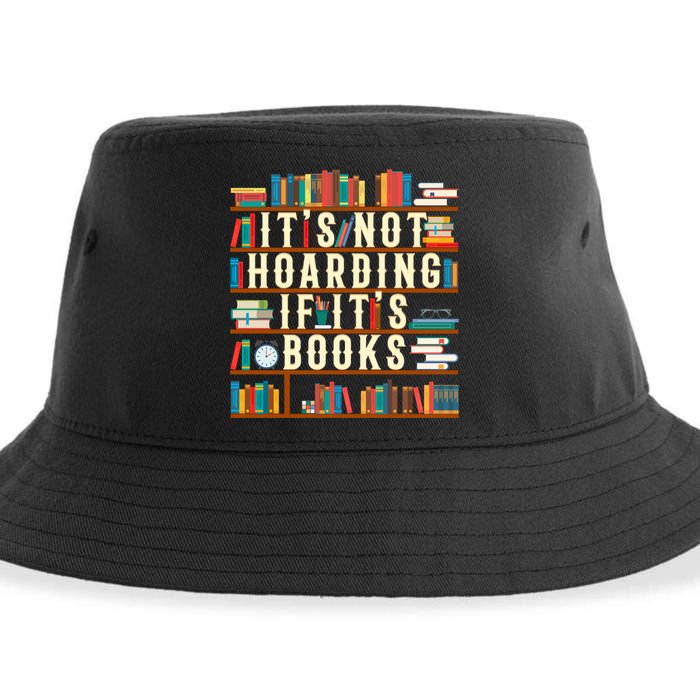 It's Not Hoarding If It's Books Book Lover Gift For Readers Cool Gift Sustainable Bucket Hat