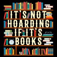 It's Not Hoarding If It's Books Book Lover Gift For Readers Cool Gift Drawstring Bag