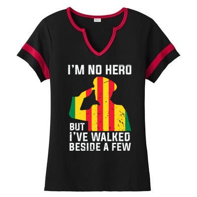 Im No Hero But I've Walked Beside A Few Veteran Day Army Ladies Halftime Notch Neck Tee