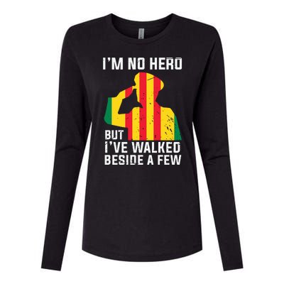 Im No Hero But I've Walked Beside A Few Veteran Day Army Womens Cotton Relaxed Long Sleeve T-Shirt