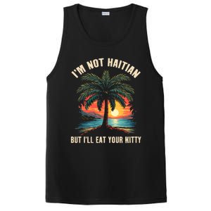 IM Not Haitian But ILl Eat Your Kitty Coconut Tree PosiCharge Competitor Tank