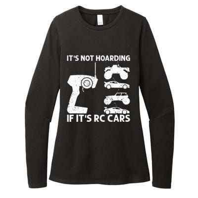 It's Not Hoarding If It's RC Cars RC Car Racing Womens CVC Long Sleeve Shirt