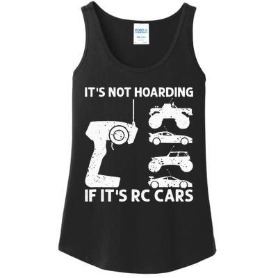 It's Not Hoarding If It's RC Cars RC Car Racing Ladies Essential Tank