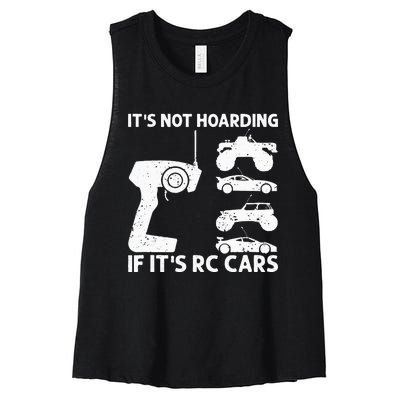 It's Not Hoarding If It's RC Cars RC Car Racing Women's Racerback Cropped Tank