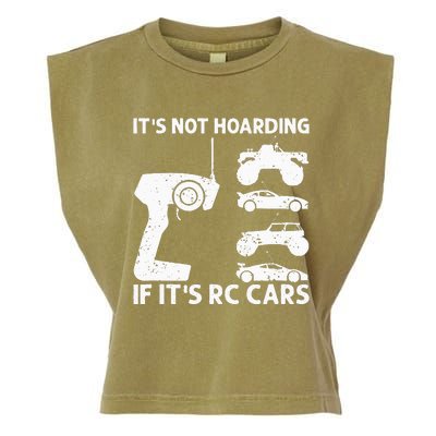 It's Not Hoarding If It's RC Cars RC Car Racing Garment-Dyed Women's Muscle Tee