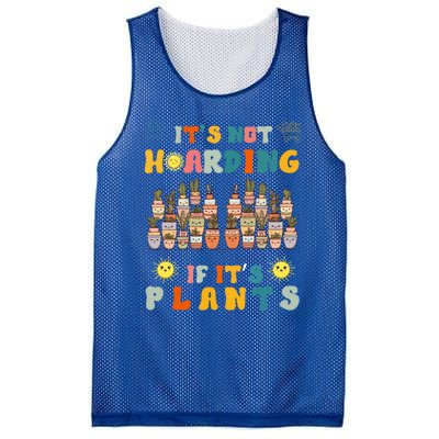 ItS Not Hoarding If ItS Plants Lover Gardener Gardening Mesh Reversible Basketball Jersey Tank