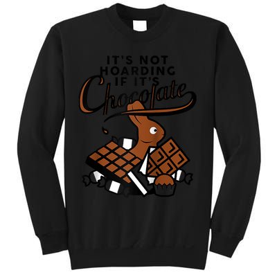 It's Not Hoarding If It's Chocolate Bunny Easter Funny Raglan Baseball Sweatshirt
