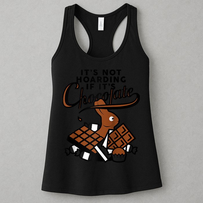 It's Not Hoarding If It's Chocolate Bunny Easter Funny Raglan Baseball Womens Tank Top