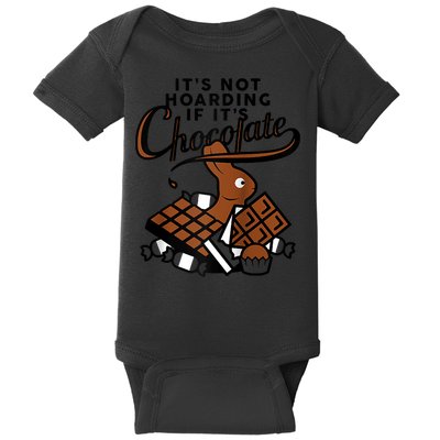 It's Not Hoarding If It's Chocolate Bunny Easter Funny Raglan Baseball Baby Bodysuit