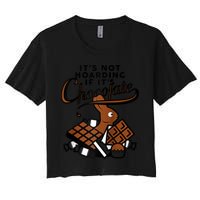 It's Not Hoarding If It's Chocolate Bunny Easter Funny Raglan Baseball Crop Top