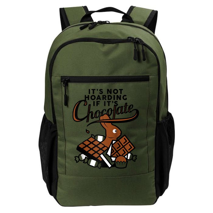 It's Not Hoarding If It's Chocolate Bunny Easter Funny Raglan Baseball Backpack