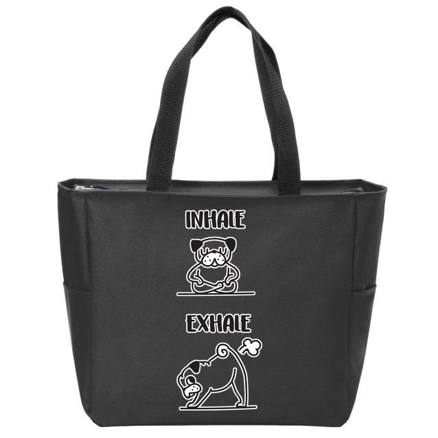 Inhale Exhale Pug Zip Tote Bag