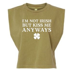 Im Not Irish But Kiss Me Anyways Garment-Dyed Women's Muscle Tee