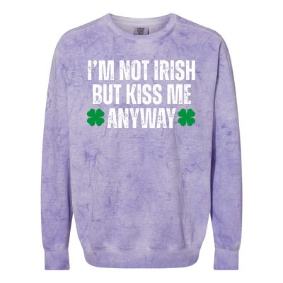 Im Not Irish But Kiss Me Anyway St Patricks Day Funny Colorblast Crewneck Sweatshirt