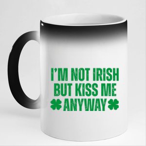 Im Not Irish But Kiss Me Anyway St Patricks Day Funny 11oz Black Color Changing Mug