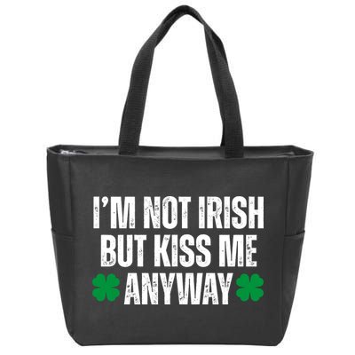 Im Not Irish But Kiss Me Anyway St Patricks Day Funny Zip Tote Bag
