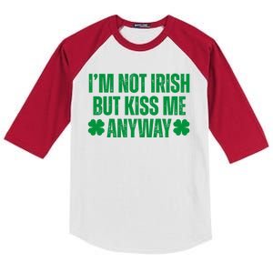 Im Not Irish But Kiss Me Anyway St Patricks Day Funny Kids Colorblock Raglan Jersey