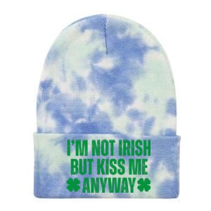 Im Not Irish But Kiss Me Anyway St Patricks Day Funny Tie Dye 12in Knit Beanie