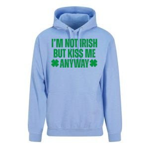 Im Not Irish But Kiss Me Anyway St Patricks Day Funny Unisex Surf Hoodie