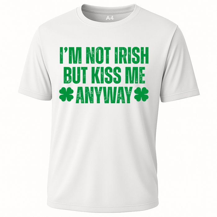 Im Not Irish But Kiss Me Anyway St Patricks Day Funny Performance Shirt