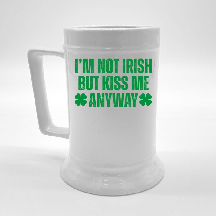 Im Not Irish But Kiss Me Anyway St Patricks Day Funny Beer Stein