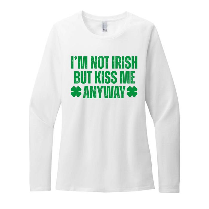 Im Not Irish But Kiss Me Anyway St Patricks Day Funny Womens CVC Long Sleeve Shirt