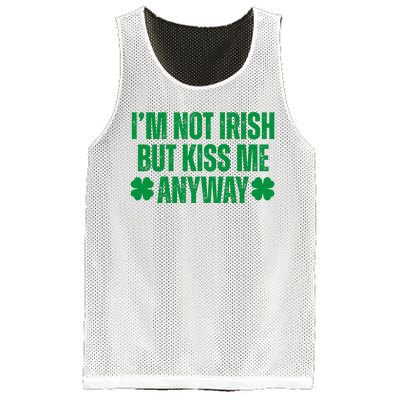 Im Not Irish But Kiss Me Anyway St Patricks Day Funny Mesh Reversible Basketball Jersey Tank