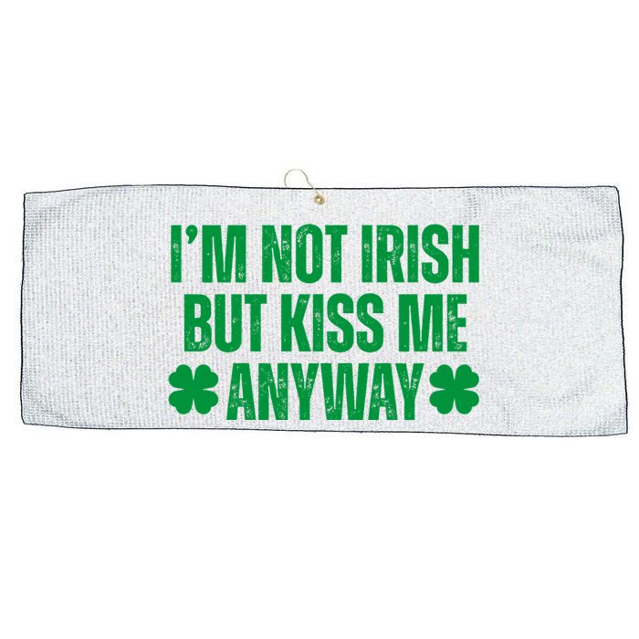 Im Not Irish But Kiss Me Anyway St Patricks Day Funny Large Microfiber Waffle Golf Towel