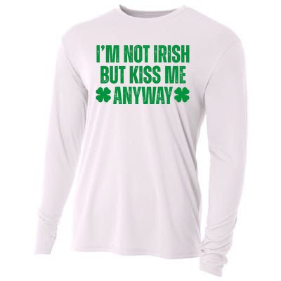 Im Not Irish But Kiss Me Anyway St Patricks Day Funny Cooling Performance Long Sleeve Crew