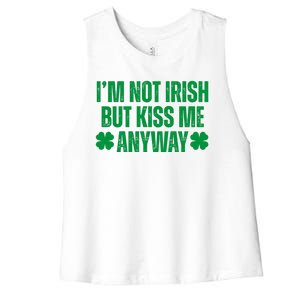 Im Not Irish But Kiss Me Anyway St Patricks Day Funny Women's Racerback Cropped Tank