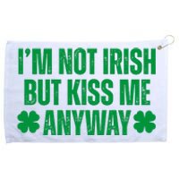 Im Not Irish But Kiss Me Anyway St Patricks Day Funny Grommeted Golf Towel