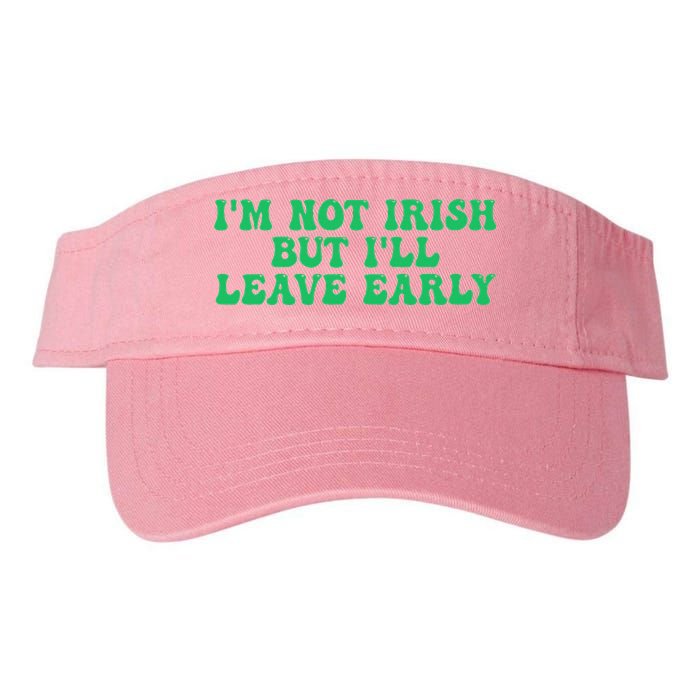 IM Not Irish But ILl Leave Early Visor