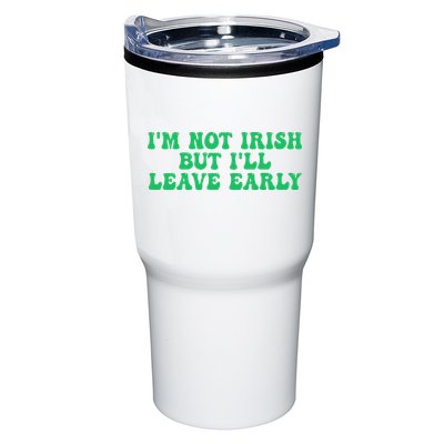IM Not Irish But ILl Leave Early Tumbler