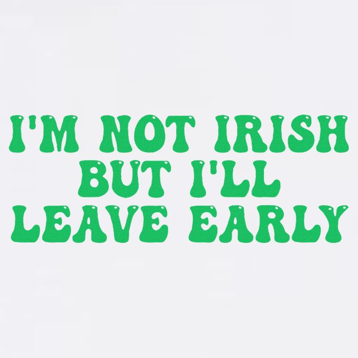 IM Not Irish But ILl Leave Early Golf Towel