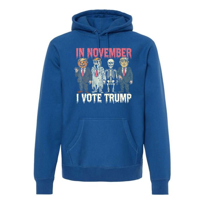 In November I Vote Trump Funny Halloween Political Premium Hoodie