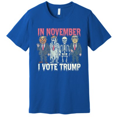 In November I Vote Trump Funny Halloween Political Premium T-Shirt