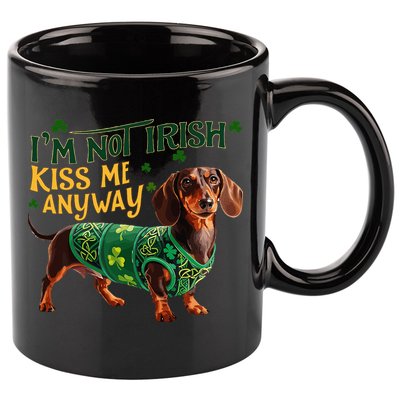 IM Not Irish But Kiss Me Anyway Dachshund St. Patrick Day 11oz C Handle Ceramic Mug
