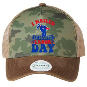 I Nailed It Happy Labor Day Gift Legacy Tie Dye Trucker Hat