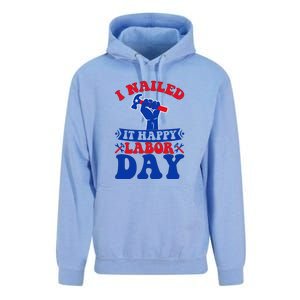 I Nailed It Happy Labor Day Gift Unisex Surf Hoodie