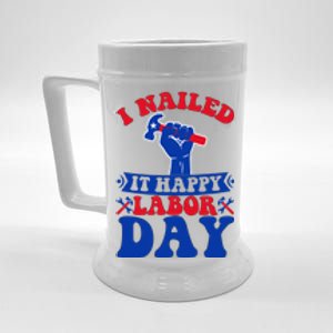 I Nailed It Happy Labor Day Gift Beer Stein