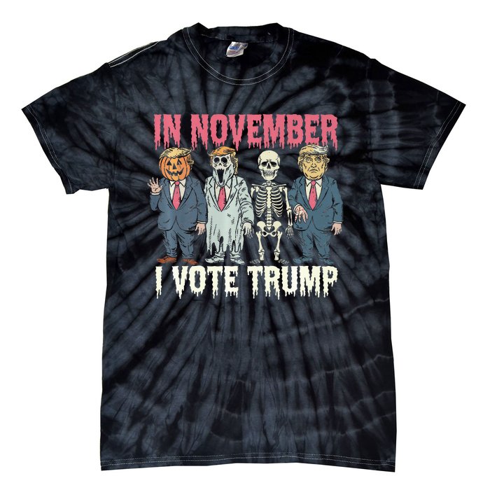 In November I Vote Trump Funny Halloween Political Tie-Dye T-Shirt