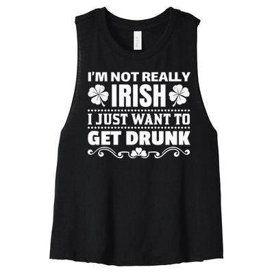 I'm Not Irish I Just Want To Get Drunk Women's Racerback Cropped Tank