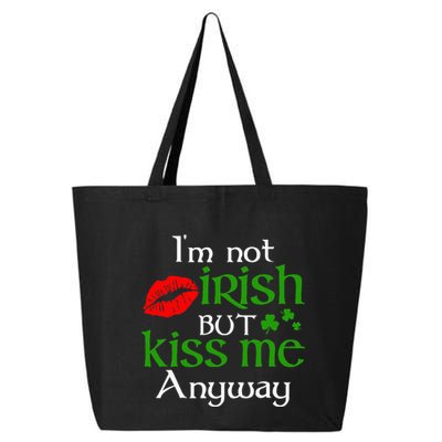Im Not Irish But Kiss Me Anyway St. Patrick Day Irish 25L Jumbo Tote