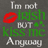 Im Not Irish But Kiss Me Anyway St. Patrick Day Irish Cotton Canvas Backpack
