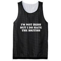 I’m Not Irish But I Do Hate The British Mesh Reversible Basketball Jersey Tank